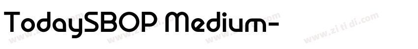 TodaySBOP Medium字体转换